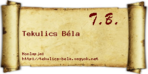 Tekulics Béla névjegykártya